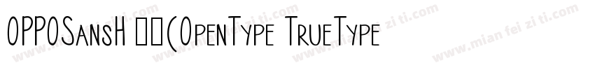 OPPOSansH 常规(OpenType TrueType) (Ve字体转换